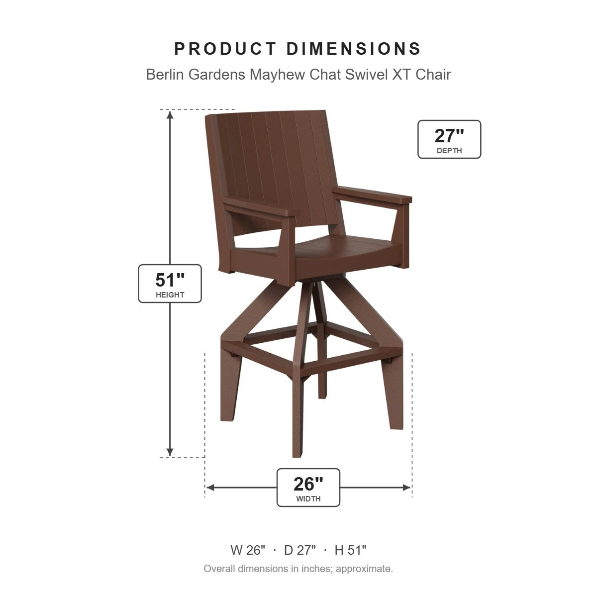 Berlin Gardens Mayhew Chat Swivel XT Chair dimensions: 26 in W x 27 in D x 51 in H