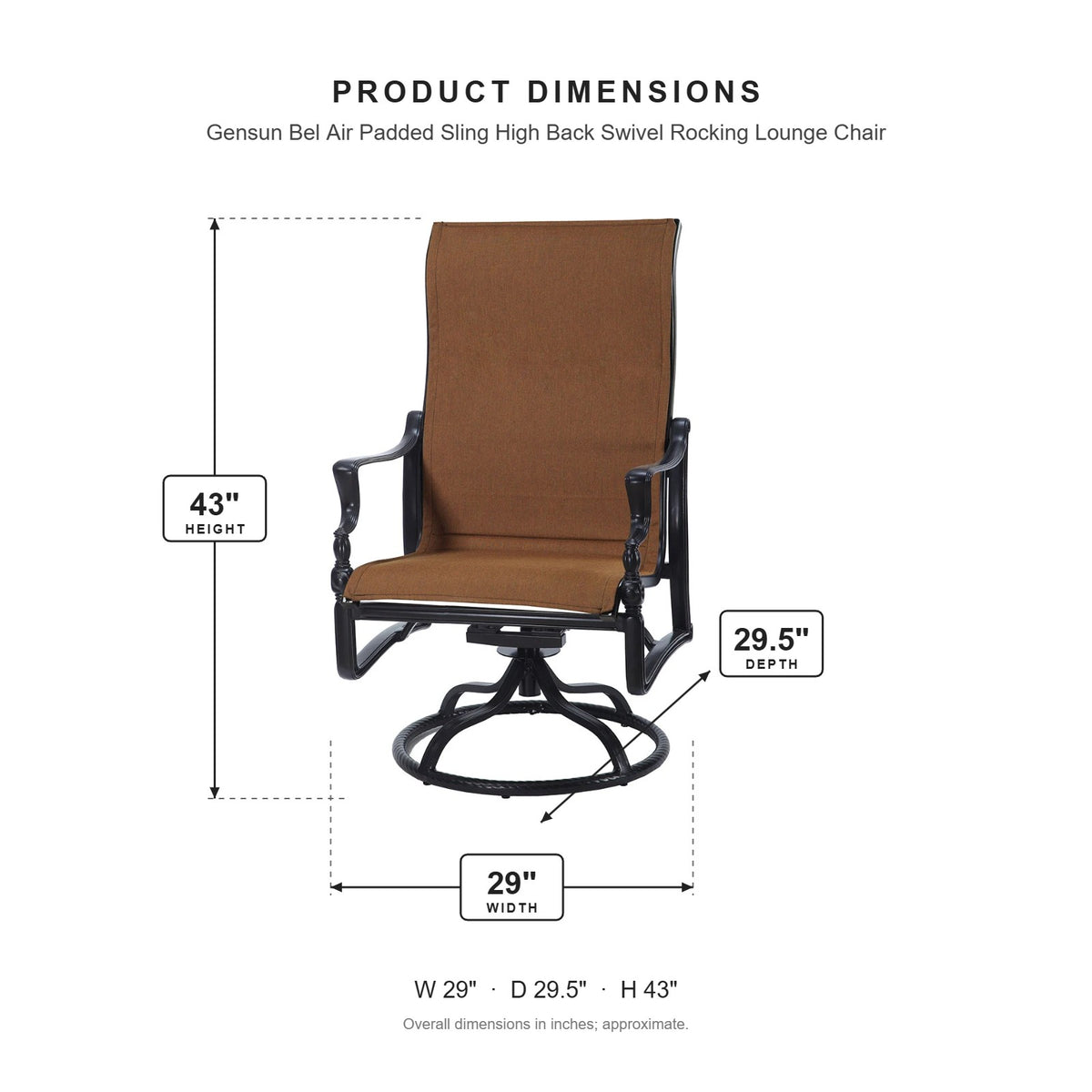 Gensun Bel Air Padded Sling High Back Swivel Rocking Lounge Chair dimensions: 29 in W x 29.5 in D x 43 in H