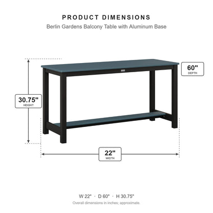 Berlin Gardens Balcony Table with Aluminum Base dimensions: 22 in W x 60 in D x 30.75 in H
