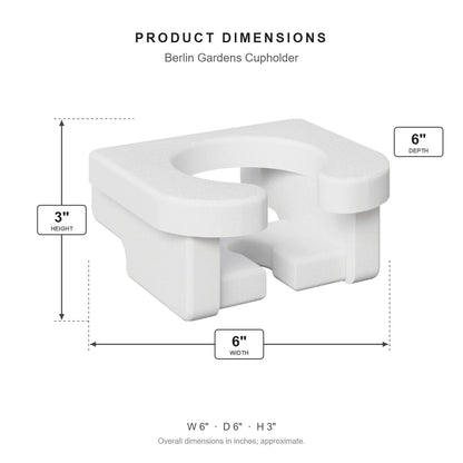 Berlin Gardens Cupholder dimensions: 6 in W x 6 in D x 3 in H
