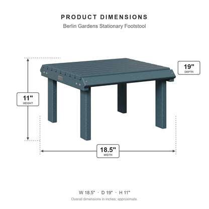 Berlin Gardens Stationary Footstool dimensions: 18.5 in W x 19 in D x 11 in H