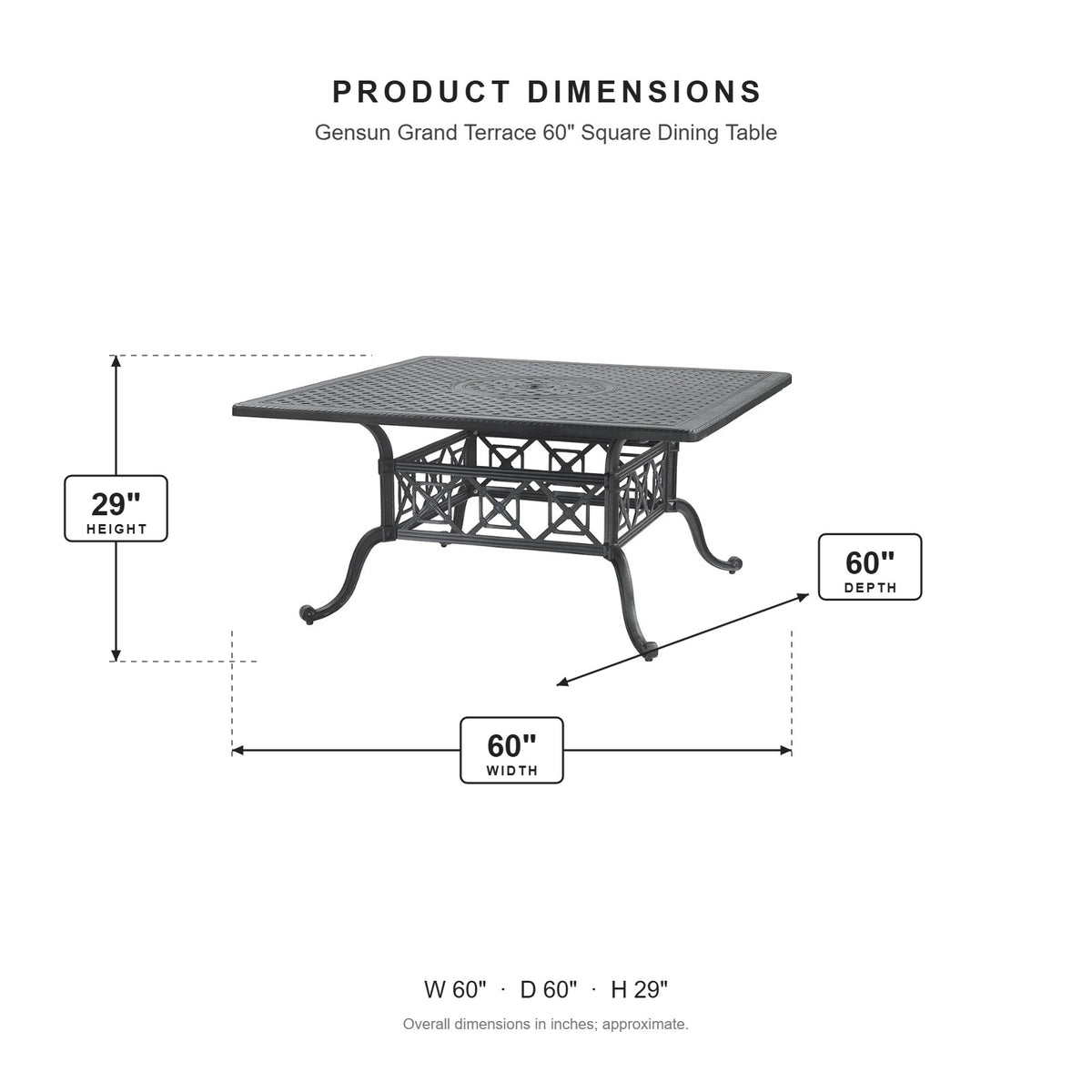 Gensun Grand Terrace 60" Square Dining Table dimensions: 60 in W x 60 in D x 29 in H