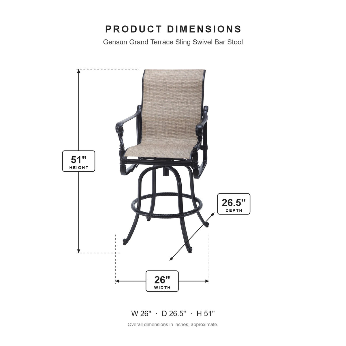 Gensun Grand Terrace Sling Swivel Bar Stool dimensions: 26 in W x 26.5 in D x 51 in H